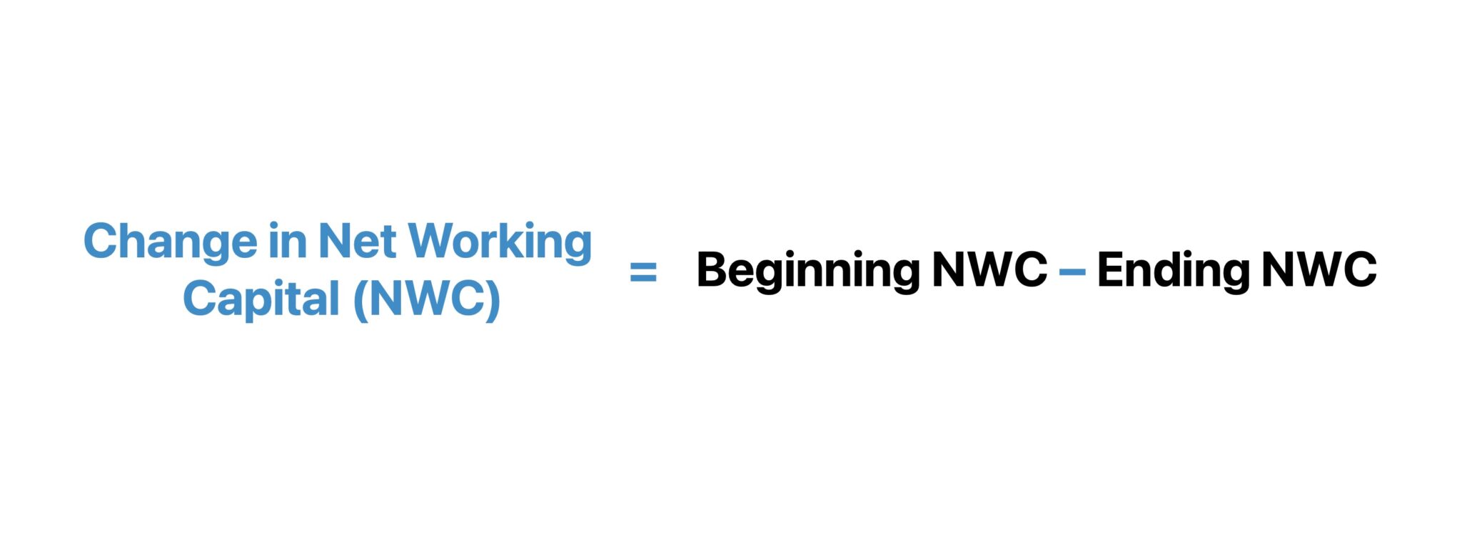 Change in Net Working Capital Formula (NWC)