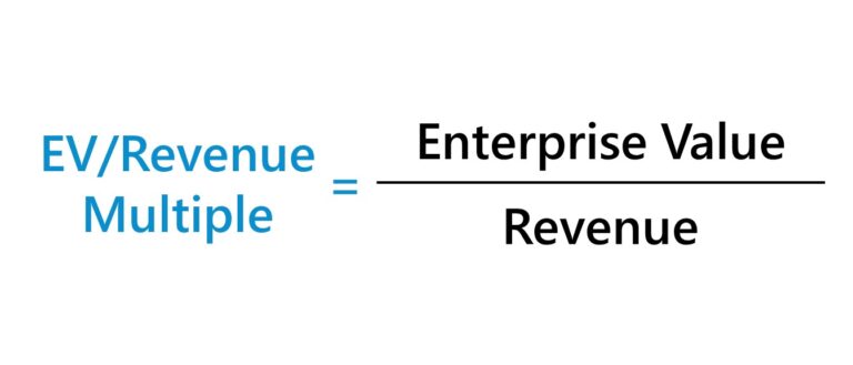 EV to Revenue Multiple Formula