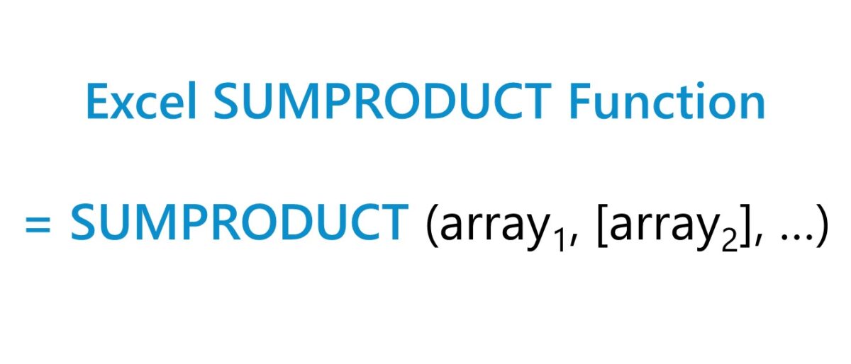 SUMPRODUCT Function Excel Formula