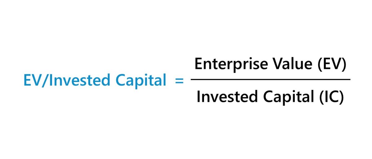 EV to Invested Capital Formula