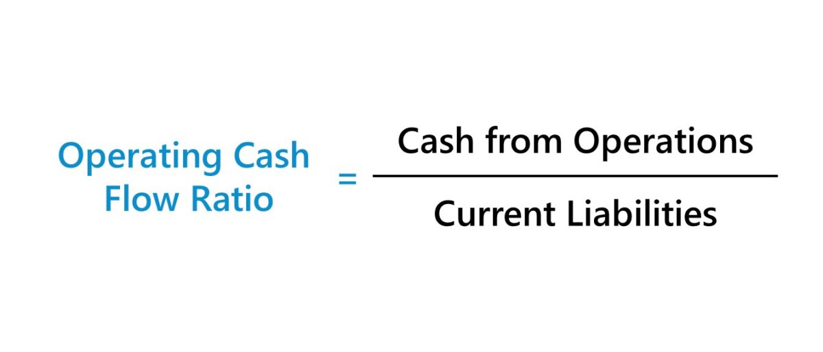 Operating Cash Flow Ratio Formula