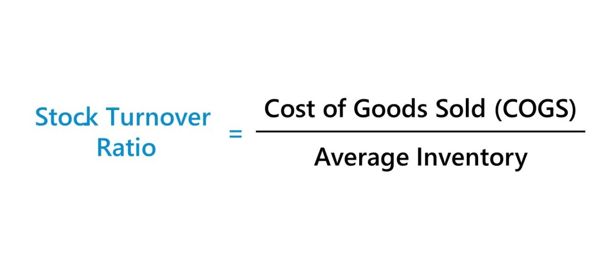Stock Turnover Ratio Formula