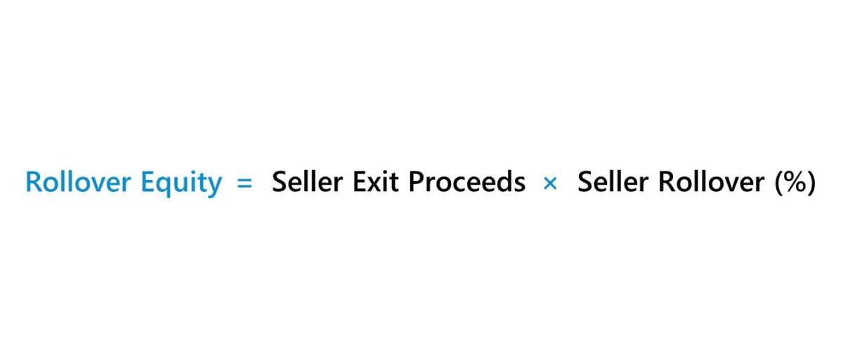 Rollover Equity Formula