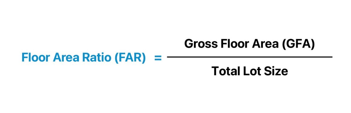 Floor Area Ratio Formula (FAR)
