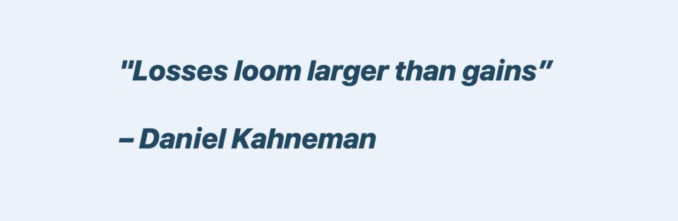 Loss Aversion